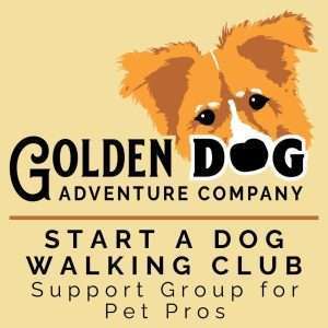 Start a Dog Walking Club Support Group Membership